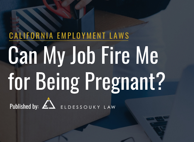can my job fire me for being pregnant