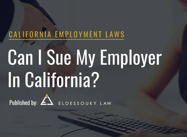 can i sue my employer in california